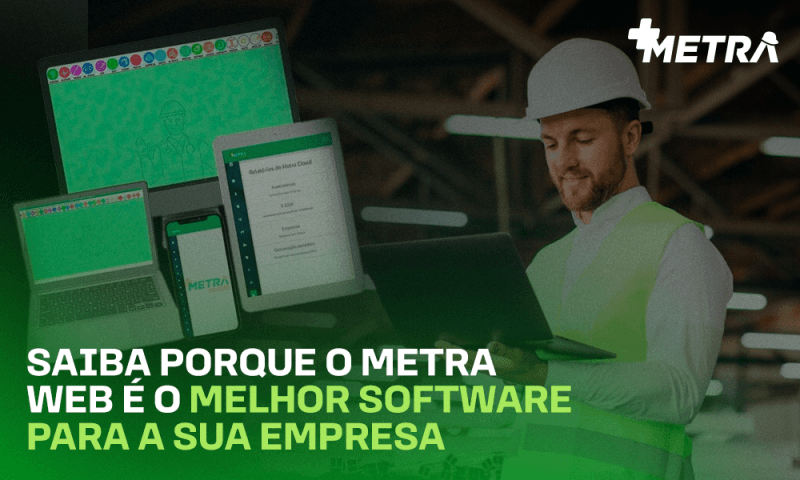 Imagem Saiba porque o Metra Web é o melhor software para a sua empresa